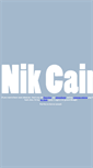 Mobile Screenshot of nikcain.net